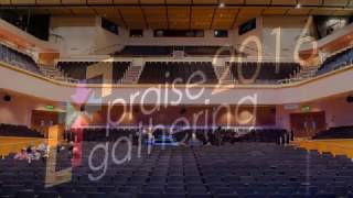 Praise Gathering 2016 highlights [upl. by Nayab]