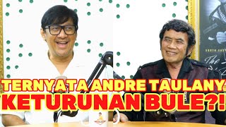 BISIKAN RHOMA 80 SERU NIH CUMA DISINI ANDRE TAULANY BAHAS POLITIK [upl. by Aeslehs536]