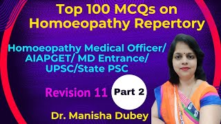 Repertory Top 100 MCQsPart 2Revision 11Homoeopathy Mcq for ExamHomoeopathy Medical Officer [upl. by Nerdna]