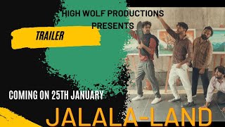 Trailer  JalalaLand  Chandigarh  Punjab  Jalalabad  High Wolf Productions  United Panjaab [upl. by Nichols]