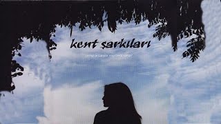 Kent Şarkıları  İbocan [upl. by Hsizan]