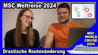 Drastische Routenänderung bei unserer MSC Weltreise 2024 🌍🛳 002 [upl. by Uticas]