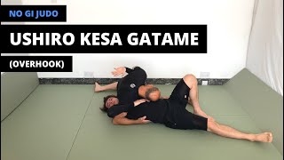 No Gi Judo  後袈裟固  Overhook Ushiro Kesa Gatame Rear scarf hold [upl. by Mourant]