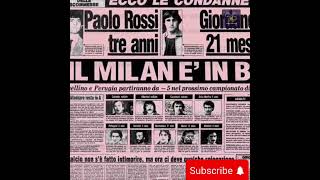 Scandalo Calcio scommesse 1980 quando il Milan e la Lazio retrocessero in serie B [upl. by Anil]