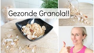 Recept Gezonde Granola Ontbijtgranen [upl. by Khichabia]