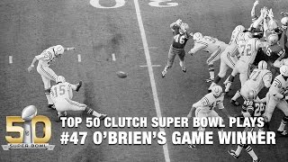 47 Jim OBriens 32Yard GameWinning Field Goal  Top 50 Clutch Super Bowl Plays [upl. by Ellinehc710]