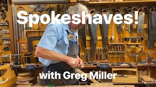 Spokeshaves with Greg Miller [upl. by Cantone]