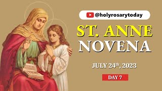 ST ANNE NOVENA DAY 7 🙏 July 24 2023 🙏 Holy Rosary Today [upl. by Worth439]