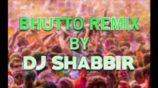 Bhutto remix [upl. by Nniuqal]