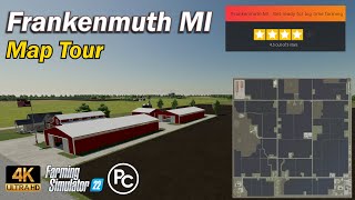 Frankenmuth MI  Map Review  Farming Simulator 22 [upl. by Aihsit660]