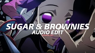 Sugar amp Brownies  Dharia『edit audio』 [upl. by Hadria]