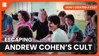 Unveiling Andrew Cohen  How I Created A Cult  S01 EP01  Cult Documentary [upl. by Zarihs]