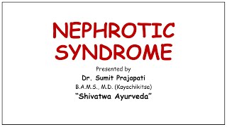 NEPHROTIC SYNDROME Lecture29 Introduction Pathology Sign and Symptoms Diagnosis Treatment [upl. by Nylsaj]