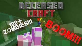 Destroying the Zombie Horde DeceasedCraft Ep11 [upl. by Sair868]