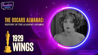 The Oscars Almanac History of the Academy Awards  1929  Wings [upl. by Giffie]