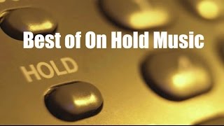 Hold Music and On Hold Music 1 Hour of Best Music on Hold Volume 1 [upl. by Yuria600]