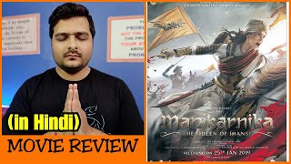 Manikarnika The Queen of Jhansi  Movie Review [upl. by Graniela]