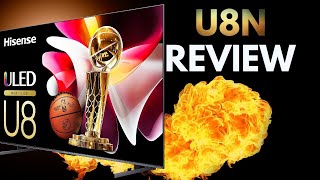 Hisense U8N Review [upl. by Atekram]