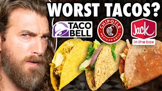 Who Makes The Worst Taco [upl. by Abita]