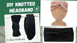 How To Make Twisted Headband In 2 Ways  DIY Knotted Headband Tutorial for beginners [upl. by Meehar]