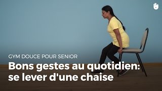 Comment bien se lever dune chaise  Gym douce [upl. by Anitniuq]