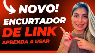 ENCURTADOR DE LINK  PASSO A PASSO  ENCURTE SEUS LINKS E PERSONALIZE GRATUITAMENTE [upl. by Leahcimnoj]