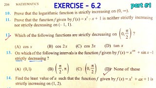 CLASS 12th MATHS EXERCISE 62 NCERT SOLUTIONS  CHAPTER 6  INCREASING amp DECREASING FUNCTIONS  P1 [upl. by Sugna]