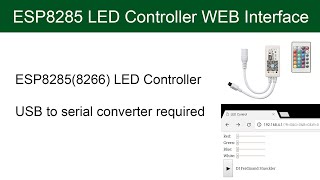 WEB Server for ESP8285 ESP8266 LED Controller [upl. by Abocaj617]