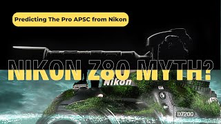 Nikon Z80 Prediction Nikons 2nd Mystery Body to be launched with the Z6III Nikon D500 replacement [upl. by Anilos723]