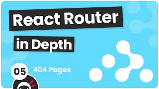 React Router in Depth 5  Custom 404 Page [upl. by Arual473]