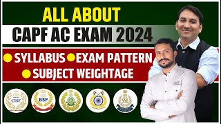 CAPF AC NOTIFICATION 2024  CAPF AC 2024 Syllabus Exam Pattern Salary Eligibility  Full Details [upl. by Llehsam489]