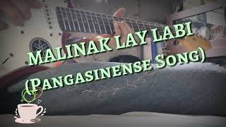 Malinak Lay Labi  Guitar Fingerstyle  Pangasinense Love Song [upl. by Scoville]