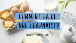 Comment faire une béarnaise [upl. by Merilyn]