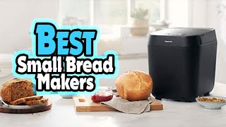 🔶Top 5 Best Small Bread Makers In 2025 🏆  Best Budget Small Bread Makers [upl. by Araminta147]