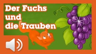 Der Fuchs und die Trauben  Märchen für Kinder  Hörbuch auf Deutsch [upl. by Lesly846]