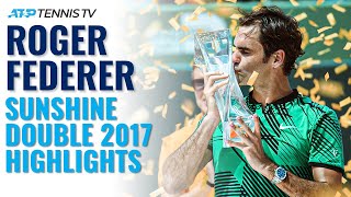 Classic Tennis Highlights Roger Federer Wins Indian Wells amp Miami 2017 [upl. by Zigrang]