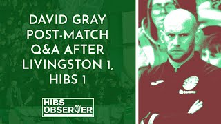 Hibs didnt have enough quality to beat Livingston says David Gray [upl. by Reivaj]