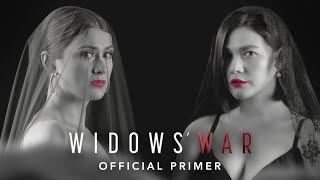 Widows’ War Warning Love Kills  Bea Alonzo Carla Abellana  Official Primer [upl. by Olshausen]