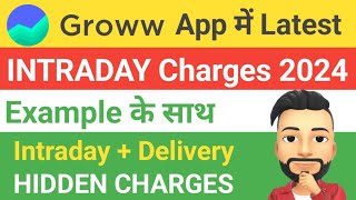 Groww intraday charges 2024  Groww app charges in Hindi  Brokerage charges [upl. by Nahem]