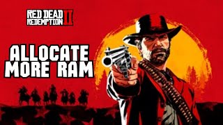 How to Allocate More RAM to Red Dead Redemption 2 2024 [upl. by Upton]