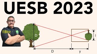 UESB 2023  Um objeto de altura H que está disposto frontalmente a uma distância D de uma câmara [upl. by Sigismundo769]