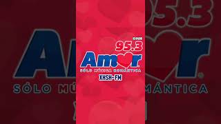 XHSH Amor 953 FM Ciudad de México México [upl. by Baggott957]