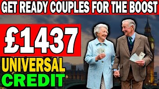 Couples Get Ready Universal Credit Could Increase Up to £1437 Per Month [upl. by Kenwood]