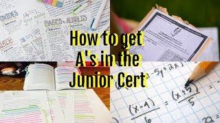 How to get all As in Exams  Junior Cert Tips [upl. by Grail262]