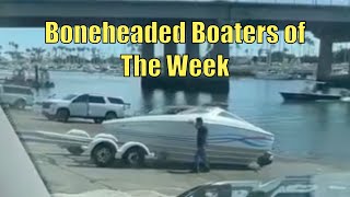 12 Boneheaded Boating moments Caught on Camera  Boneheaded Boaters of the Week  Broncos Guru [upl. by Akinal]