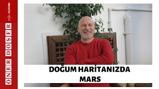 DOĞUM HARİTANIZDA MARS  Öner DÖŞER [upl. by Einafets]