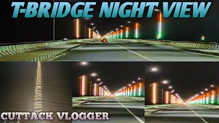 TBRIDGE NIGHT VIEW  Gopinathpur CuttackOdisha [upl. by Iggep772]