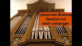 Johannes Brahms Herzlich tut mich verlangen op122 no10 [upl. by Bruis]