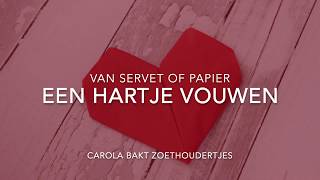 hartje van servet of papier vouwen [upl. by Phillie597]