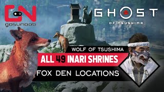 Ghost of Tsushima All Fox Den  Inari Shrines Locations  Complete amp Get Wolf of Tsushima Mask [upl. by Ellehsar894]